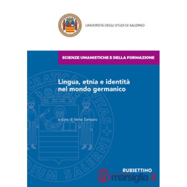 Lingua, etnia e identità nel mondo germanico