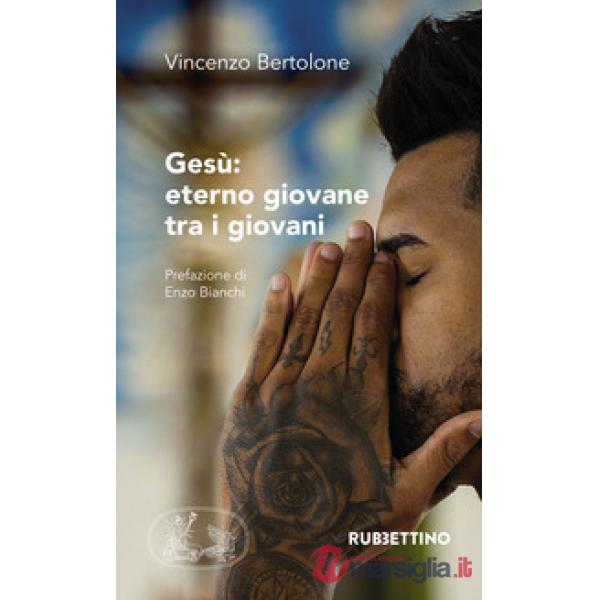 Gesù: eterno giovane tra i giovani