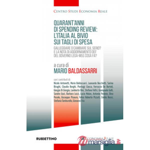 Quarant'anni di spending review: l'Italia al bivio sui tagli di spesa