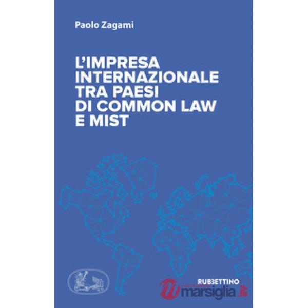Impresa internazionale tra Paesi di common law e MIST (L')