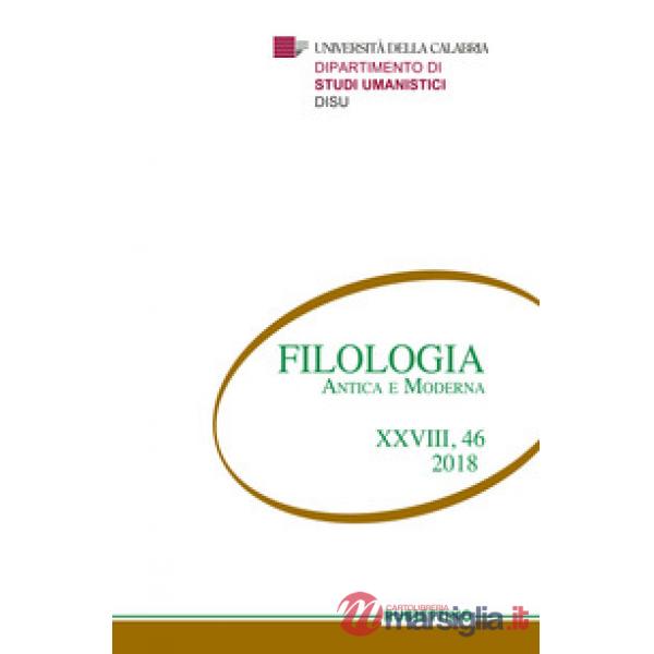 Filologia antica e moderna (2018). Vol. 46