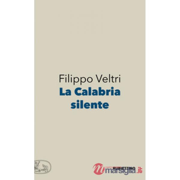 Calabria silente (La)