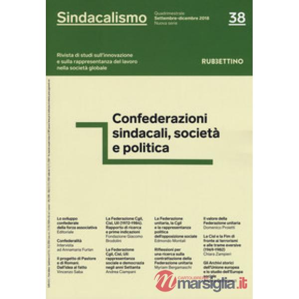 Sindacalismo. Rivista di studi sull'innovazione e sulla rappresentanza del lavor