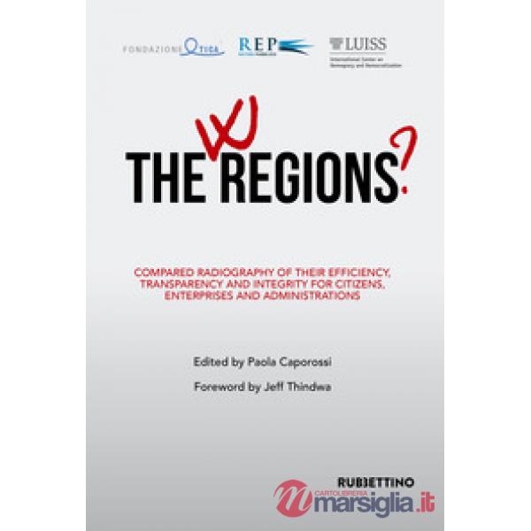 W the Regions? Compared radiography of their efficiency, transparency and integr