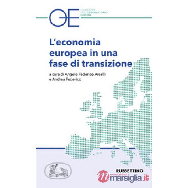 Economia europea in una fase di transizione (L')