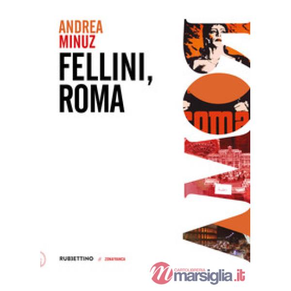 Fellini, Roma