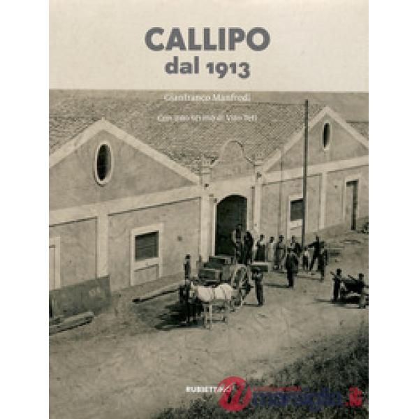 Callipo dal 1913. La storia, gli uomini, il mare