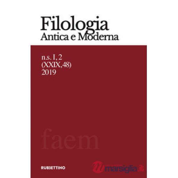 Filologia antica e moderna (2019). Vol. 48