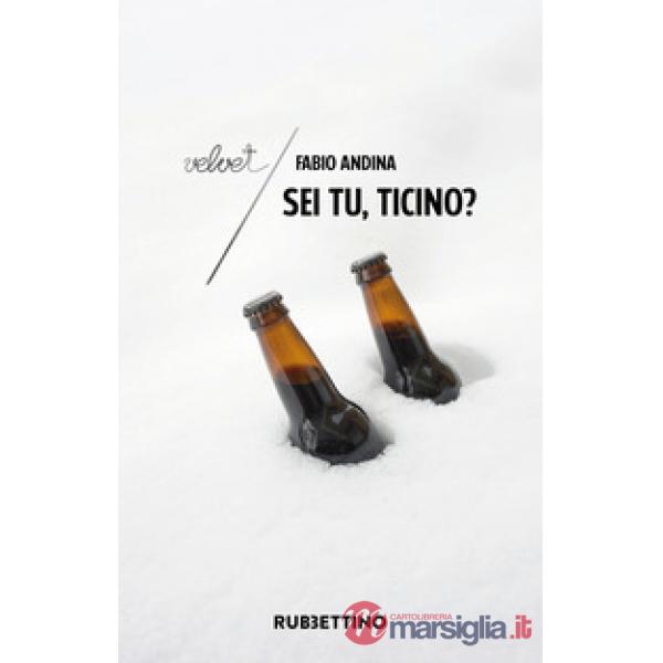 Sei tu, Ticino?