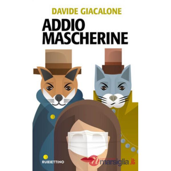 Addio mascherine