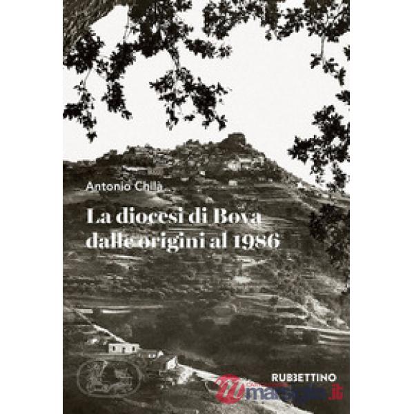 Diocesi di Bova dalle origini al 1986 (La)