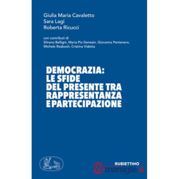 Democrazia: le sfide del presente tra rappresentanza e partecipazione