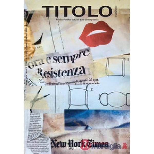 Titolo. Rivista scientifica e culturale d'arte contemporanea. Vol. 20