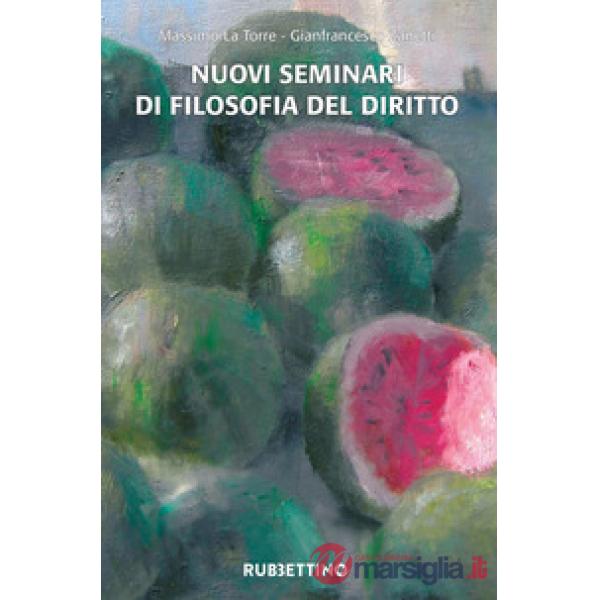 Nuovi seminari di filosofia del diritto