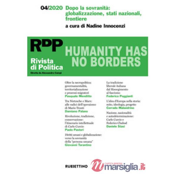 Rivista di politica (2020). Vol. 4: Dopo la sovranità: globalizzazione, stati nazionali, frontiere