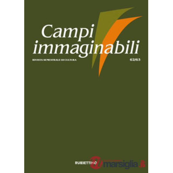 Campi immaginabili (2020). Vol. 62-63