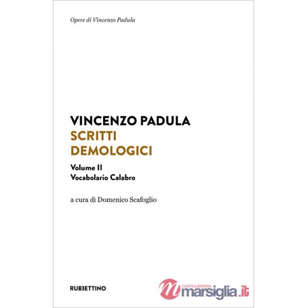 Scritti demologici. Vol. 2: Vocabolario calabro