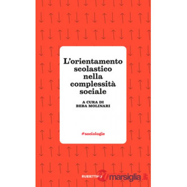 Orientamento scolastico nella complessità sociale (L')