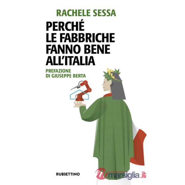 Perché le fabbriche fanno bene all'Italia