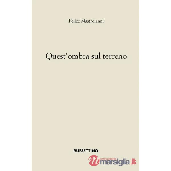 Quest'ombra sul terreno