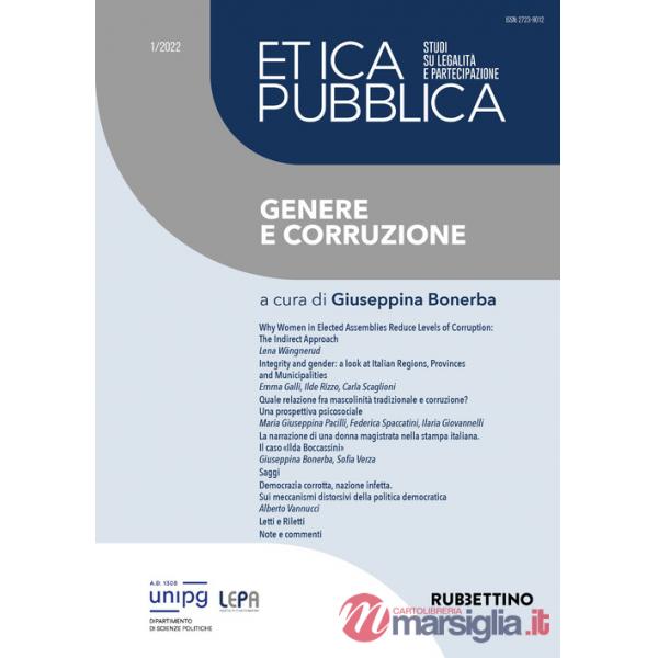 Etica pubblica. Studi su legalità e partecipazione (2022). Vol. 1: Genere e corruzione