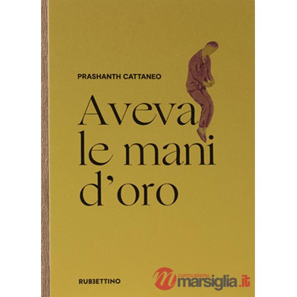 Aveva le mani d'oro