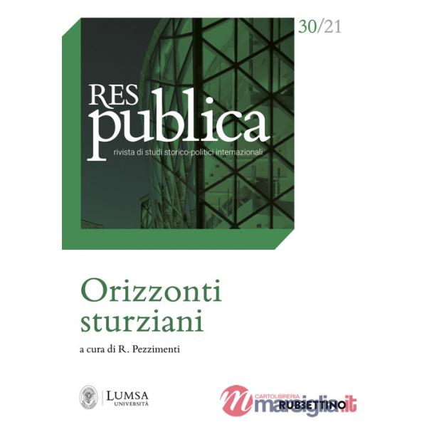 Res publica (2021). Vol. 30: Orizzonti sturziani
