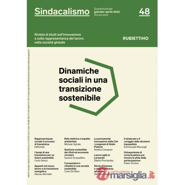 Sindacalismo. Rivista di studi sull'innovazione e sulla rappresentanza del lavoro nella società globale (2022). Vol. 48
