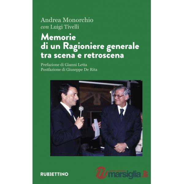 Memorie di un ragioniere generale tra scena e retroscena