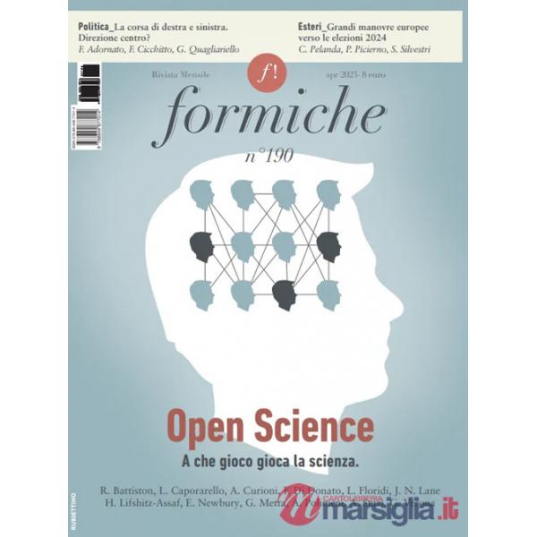 Formiche (2023). Vol. 190: Open Science. A che gioco gioca la scienza
