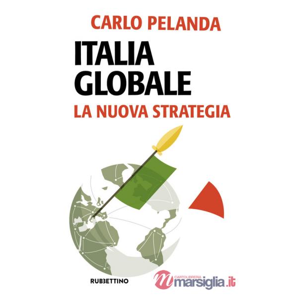 Italia globale. La nuova strategia