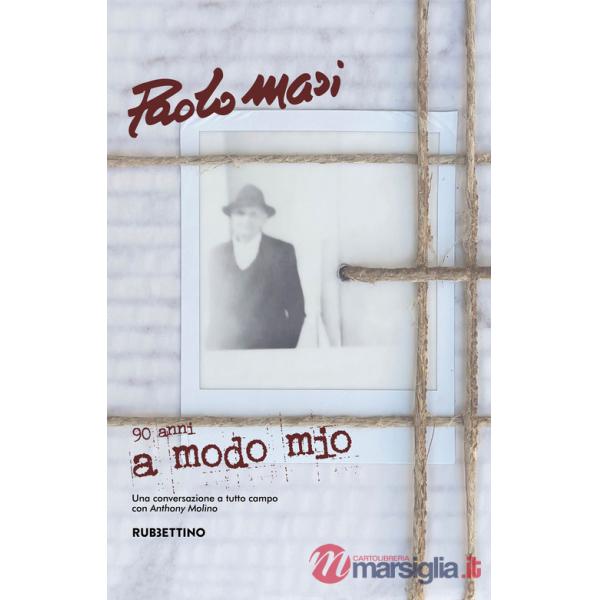 A modo mio. Una conversazione a tutto campo con Anthony Molino