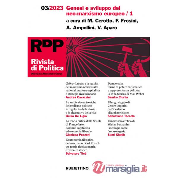 Rivista di politica (2023). Vol. 3: Genesi e sviluppo del neo-marxismo europeo/1