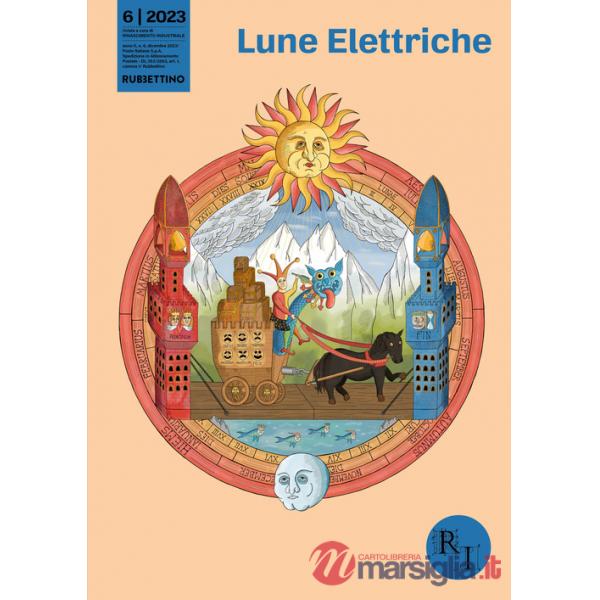 Lune elettriche (2023). Vol. 6