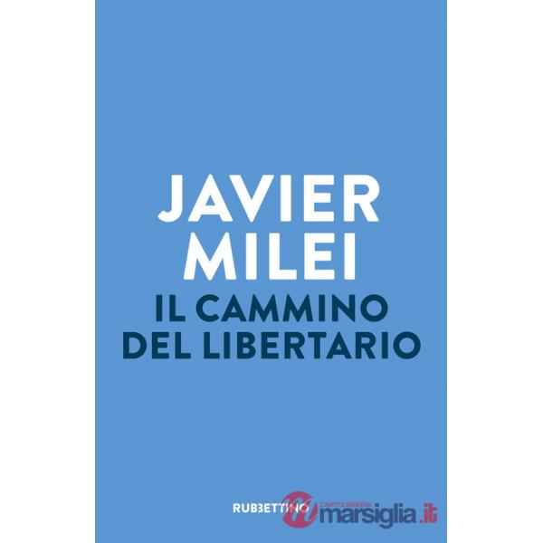 Cammino del libertario (Il)