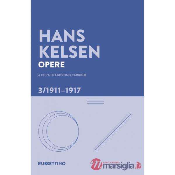 Opere. Vol. 3: 1911-1917