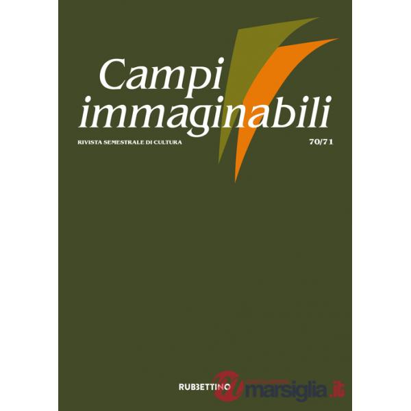 Campi immaginabili (2024). Vol. 70-71