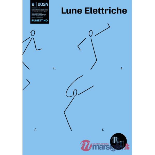 Lune elettriche (2024). Vol. 9
