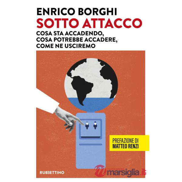 Sotto attacco. Cosa sta accadendo, cosa potrebbe accadere, come ne usciremo
