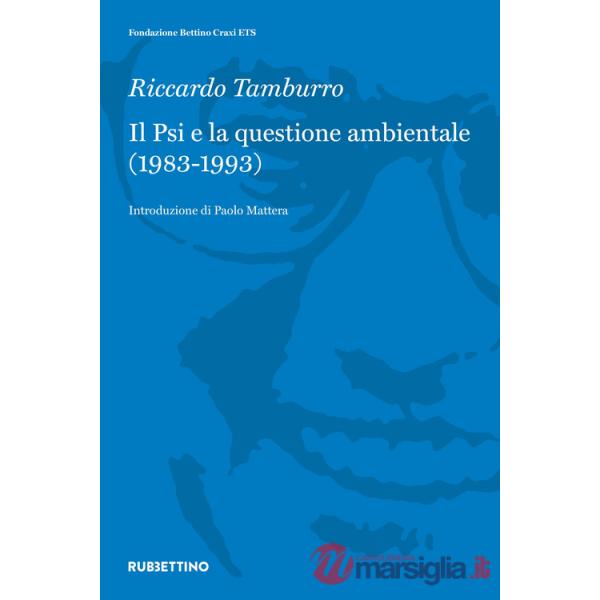 Psi e la questione ambientale (1983-1993) (Il)