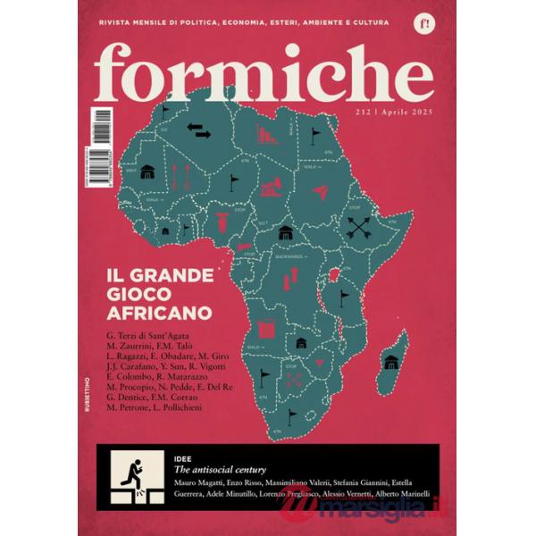 Formiche (2025). Vol. 212: Il grande gioco africano