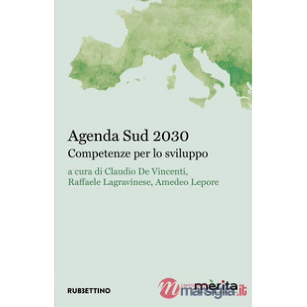 Agenda Sud 2030. Competenze per lo sviluppo