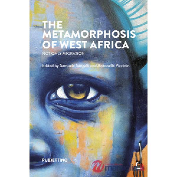 Metamorphosis of West Africa. Not only migration (The)