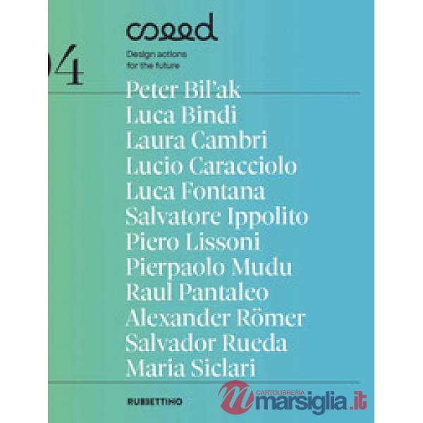 Seed. Design actions for future (2025). Vol. 4