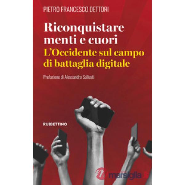 Riconquistare menti e cuori. L'Occidente sul campo di battaglia digitale