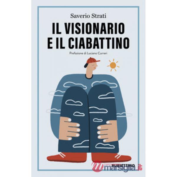 Visionario e il ciabattino (Il)