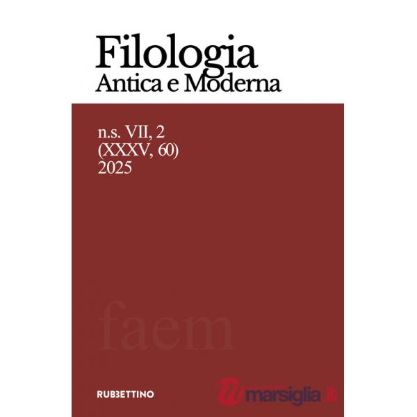 Filologia antica e moderna. Nuova serie (2025). Vol. 60