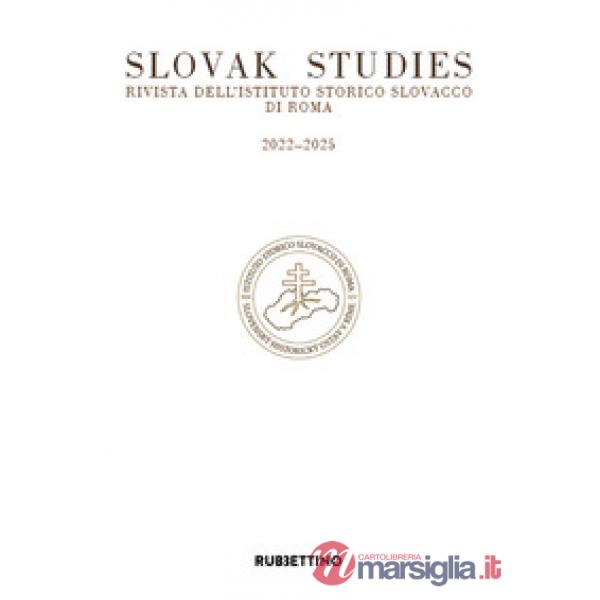 Slovak studies. Rivista dell'Istituto Storico Slovacco di Roma. 2022-2025