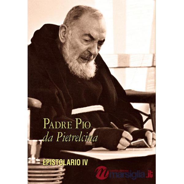 Epistolario. Vol. 4: Corrispondenza con diverse categorie di persone