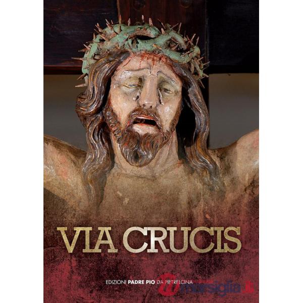Via Crucis con S. Pio da Pietrelcina